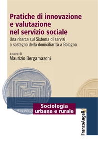 Pratiche di innovazione e valutazione nel servizio sociale - Librerie.coop Pratiche di innovazione e valutazione nel servizio sociale - Librerie.coop
