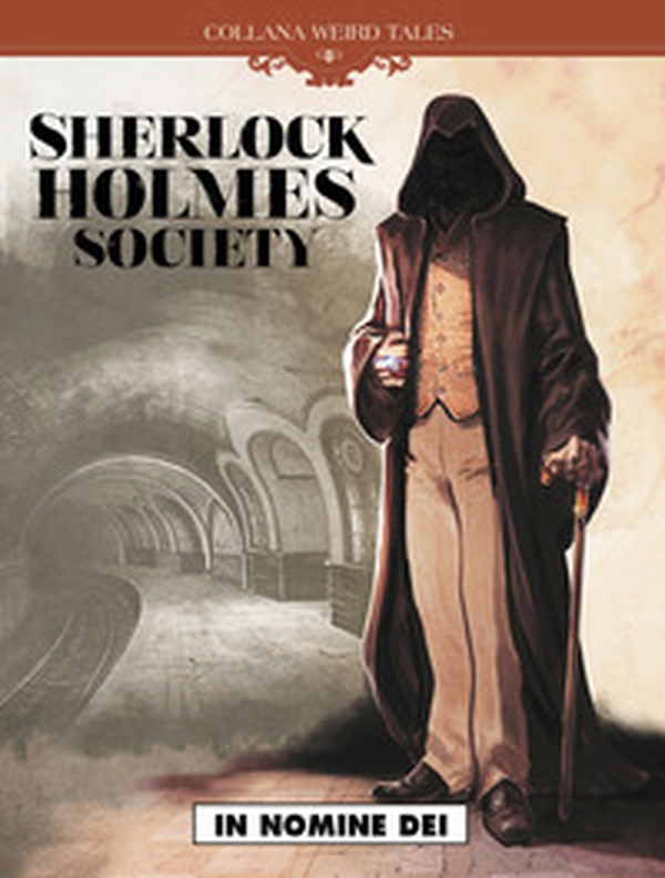 In nomine dei. Sherlock Holmes society - Librerie.coop In nomine dei. Sherlock Holmes society - Librerie.coop