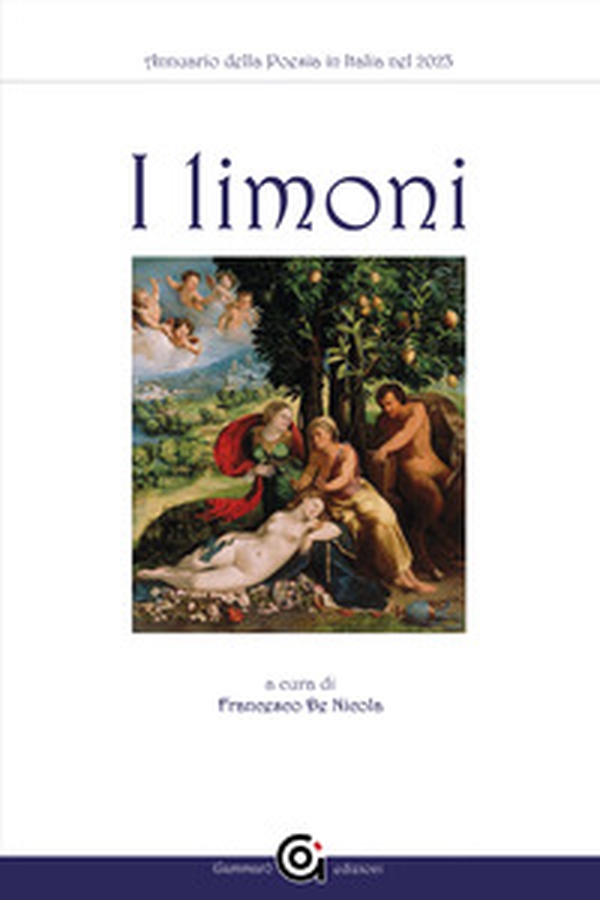 Annuario della poesia in Italia. I limoni 2023 - Librerie.coop Annuario della poesia in Italia. I limoni 2023 - Librerie.coop