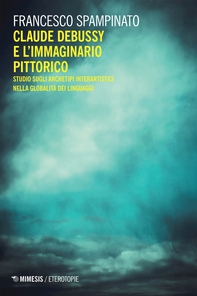 Claude Debussy e l’immaginario pittorico - Librerie.coop Claude Debussy e l’immaginario pittorico - Librerie.coop