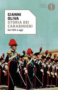 Storia dei carabinieri. Dal 1814 a oggi - Librerie.coop