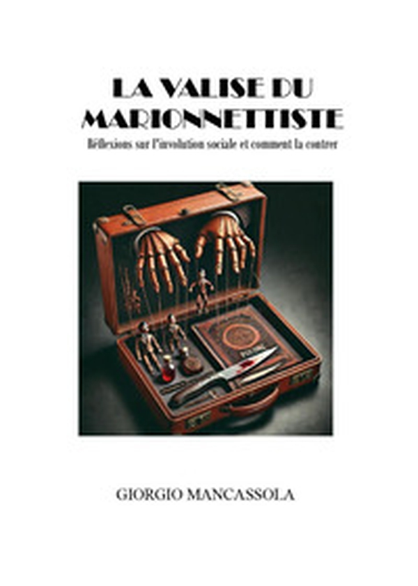 La valise du marionnettiste - Librerie.coop La valise du marionnettiste - Librerie.coop
