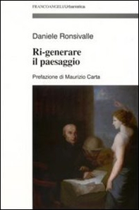 Ri-generare il paesaggio - Librerie.coop