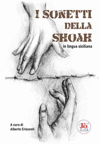 I sonetti della shoah in lingua siciliana - Librerie.coop