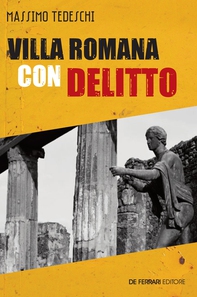 Villa romana con delitto - Librerie.coop