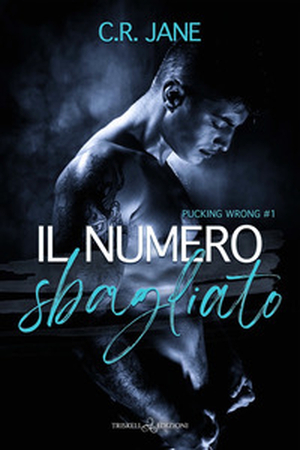 Il numero sbagliato. Pucking wrong - Vol. 1 - Librerie.coop Il numero sbagliato. Pucking wrong - Vol. 1 - Librerie.coop
