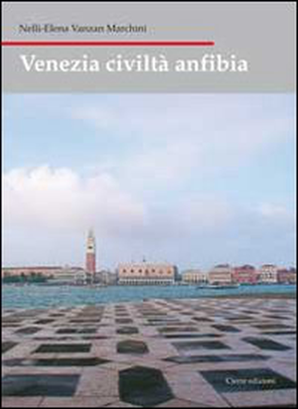 Venezia civiltà anfibia - Librerie.coop Venezia civiltà anfibia - Librerie.coop