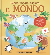 Il mondo. Gioca, impara, esplora - Librerie.coop Il mondo. Gioca, impara, esplora - Librerie.coop