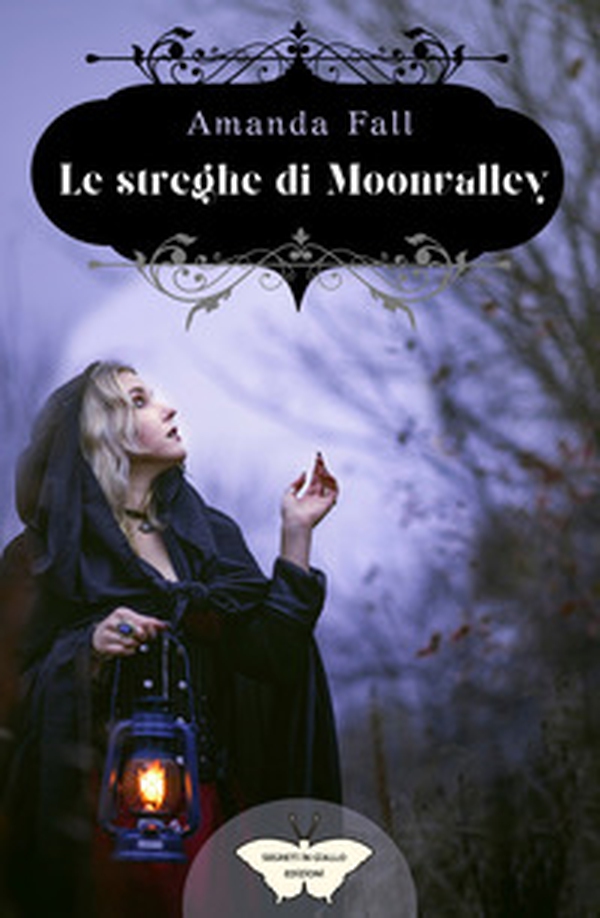 Le streghe di Moonvalley - Librerie.coop Le streghe di Moonvalley - Librerie.coop