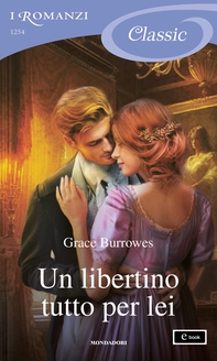 Un libertino tutto per lei (I Romanzi Classic) - Librerie.coop
