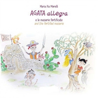 Agata Allegra e le masserie fortificate-Agata Allegra and the fortified masserie - Librerie.coop