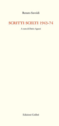 Scritti scelti 1943-74 - Librerie.coop