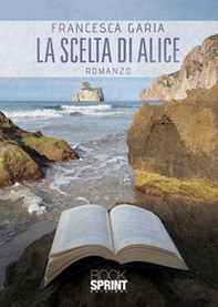 La scelta di Alice - Librerie.coop