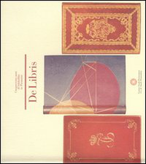 De libris. Cinquecento anni di bibliofilia in Piemonte - Librerie.coop