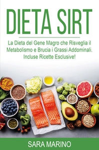 Dieta Sirt - Librerie.coop Dieta Sirt - Librerie.coop