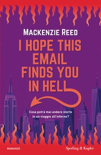 I hope this email finds you in hell. Ediz. italiana - Librerie.coop