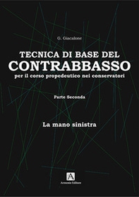Tecnica base del contrabbasso - Librerie.coop