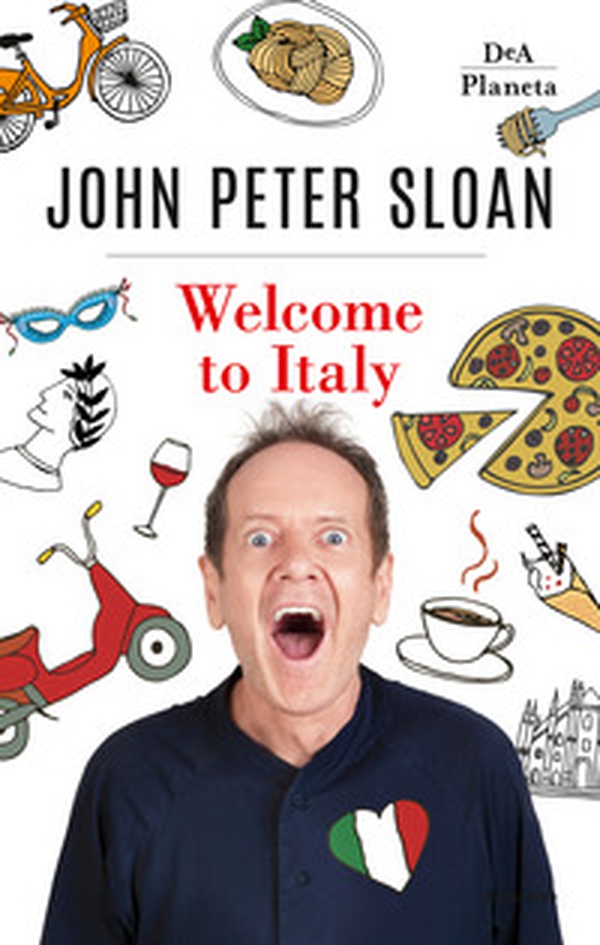 Welcome to Italy. Ediz. italiana - Librerie.coop Welcome to Italy. Ediz. italiana - Librerie.coop