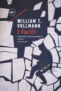 I fucili - Librerie.coop I fucili - Librerie.coop