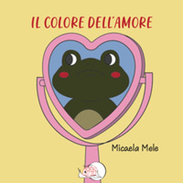 Il colore dell'amore - Librerie.coop Il colore dell'amore - Librerie.coop
