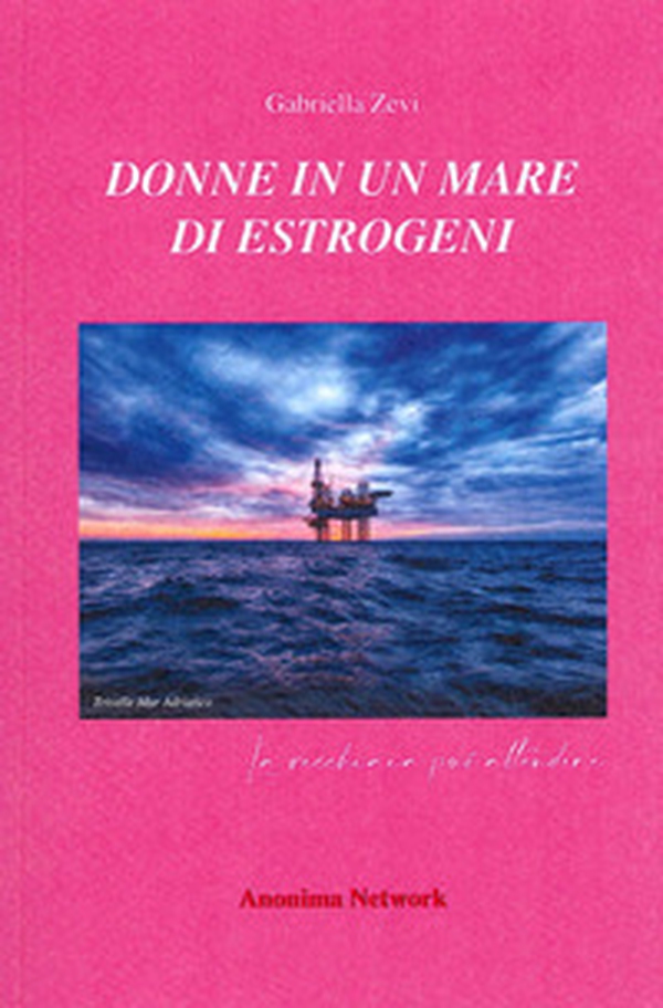 Donne in un mare di estrogeni - Librerie.coop Donne in un mare di estrogeni - Librerie.coop