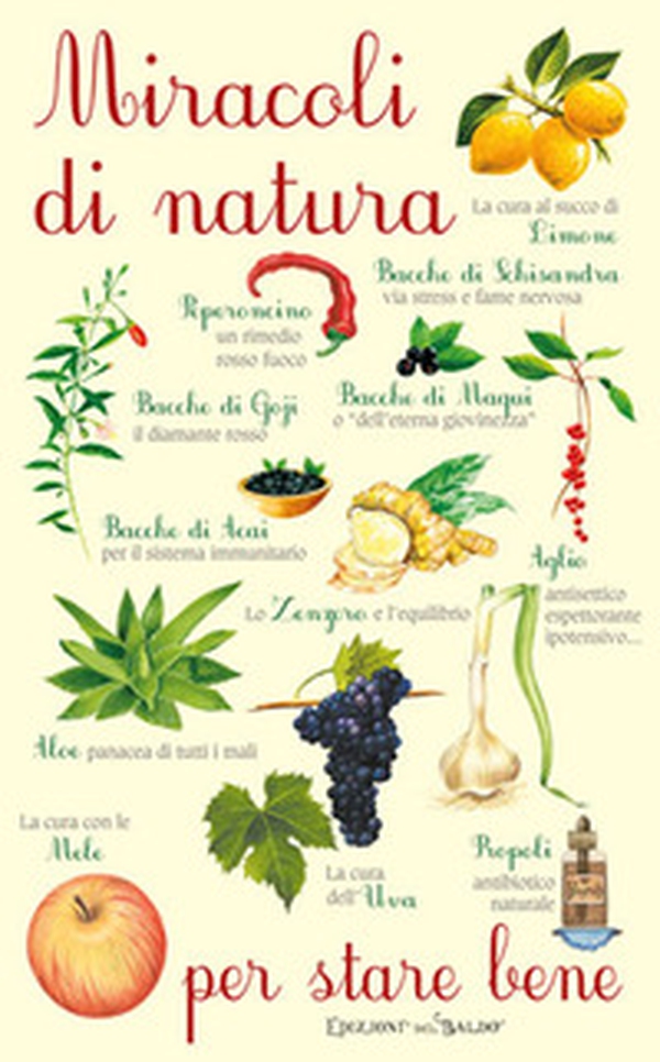 Miracoli di natura per stare bene - Librerie.coop Miracoli di natura per stare bene - Librerie.coop