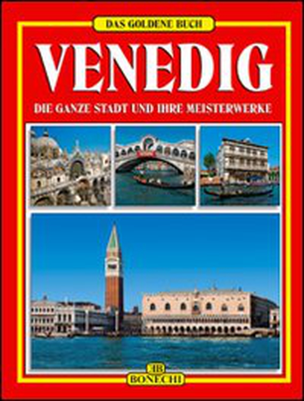 Venezia. Ediz. tedesca - Librerie.coop Venezia. Ediz. tedesca - Librerie.coop