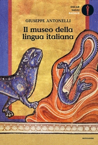 Il museo della lingua italiana - Librerie.coop Il museo della lingua italiana - Librerie.coop