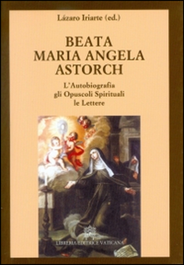 L'autobiografia, gli opuscoli spirituali, le lettere - Librerie.coop L'autobiografia, gli opuscoli spirituali, le lettere - Librerie.coop