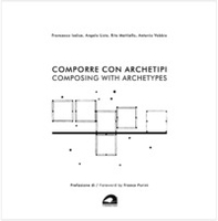 Comporre con archetipi-Composing with archetypes - Librerie.coop
