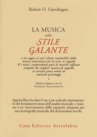 La musica nello stile galante - Librerie.coop La musica nello stile galante - Librerie.coop