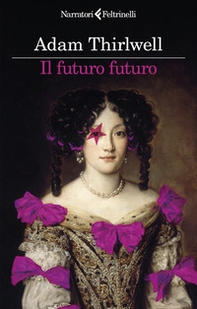 Il futuro futuro - Librerie.coop Il futuro futuro - Librerie.coop