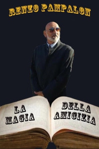 La magia dell'amicizia - Librerie.coop