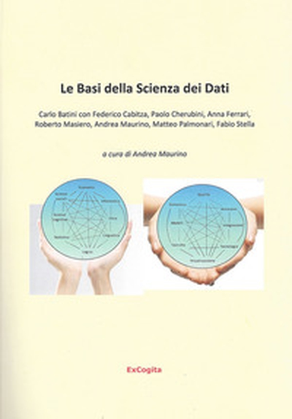 Le basi della scienza dei dati - Librerie.coop Le basi della scienza dei dati - Librerie.coop