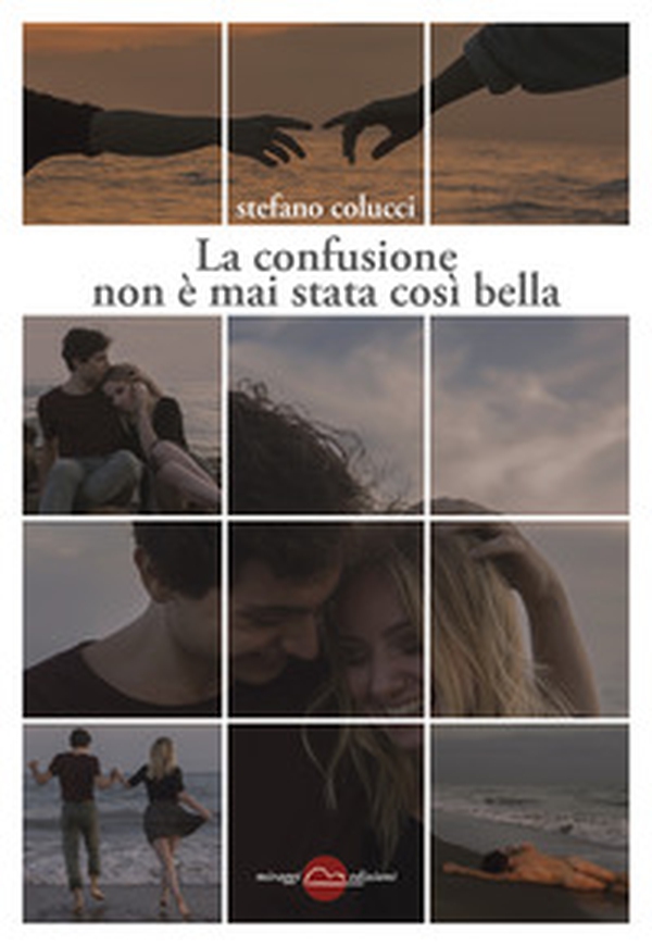 La confusione non è mai stata così bella - Librerie.coop La confusione non è mai stata così bella - Librerie.coop