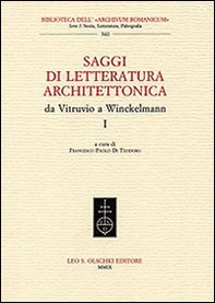 Saggi di letteratura architettonica, da Vitruvio a Winckelmann - Vol. 1 - Librerie.coop