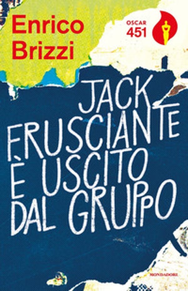Jack Frusciante è uscito dal gruppo - Librerie.coop Jack Frusciante è uscito dal gruppo - Librerie.coop