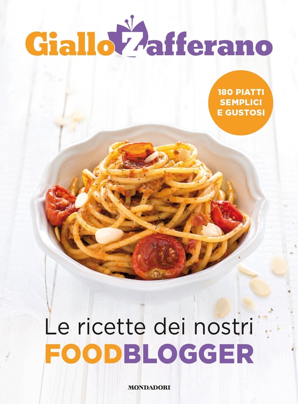 GialloZafferano - Le ricette dei nostri food blogger - Librerie.coop GialloZafferano - Le ricette dei nostri food blogger - Librerie.coop