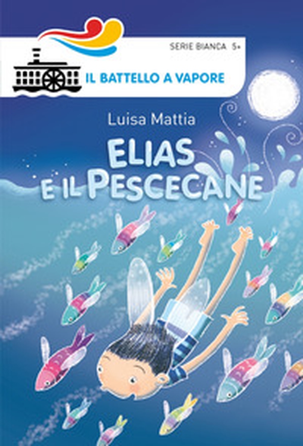 Elias e il pescecane - Librerie.coop Elias e il pescecane - Librerie.coop
