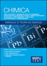 Hoepli Test. Chimica. Manuale di teoria ed esercizi - Librerie.coop Hoepli Test. Chimica. Manuale di teoria ed esercizi - Librerie.coop