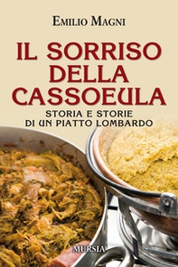 Il sorriso della cassoeula - Librerie.coop