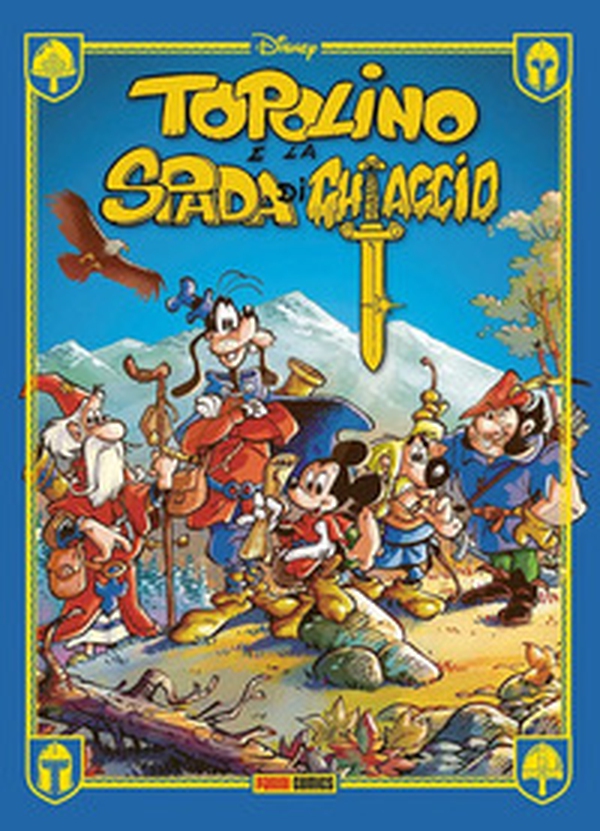 Topolino e la spada di ghiaccio - Librerie.coop Topolino e la spada di ghiaccio - Librerie.coop