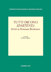 Tutti dicono spartenza. Scritti su Tommaso Bordonaro - Librerie.coop Tutti dicono spartenza. Scritti su Tommaso Bordonaro - Librerie.coop