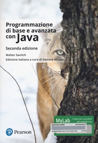 Programmazione di base e avanzata con Java. Ediz. Mylab - Librerie.coop
