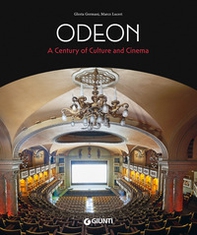 Odeon. A century of culture and cinema - Librerie.coop Odeon. A century of culture and cinema - Librerie.coop