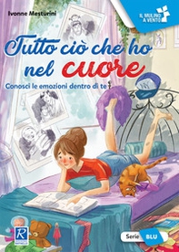 Tutto ciò che ho nel cuore - Librerie.coop Tutto ciò che ho nel cuore - Librerie.coop