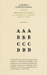 Monsieur zero. 26 lettere su Manzoni, quello vero - Librerie.coop