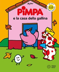Pimpa e la casa della gallina - Librerie.coop