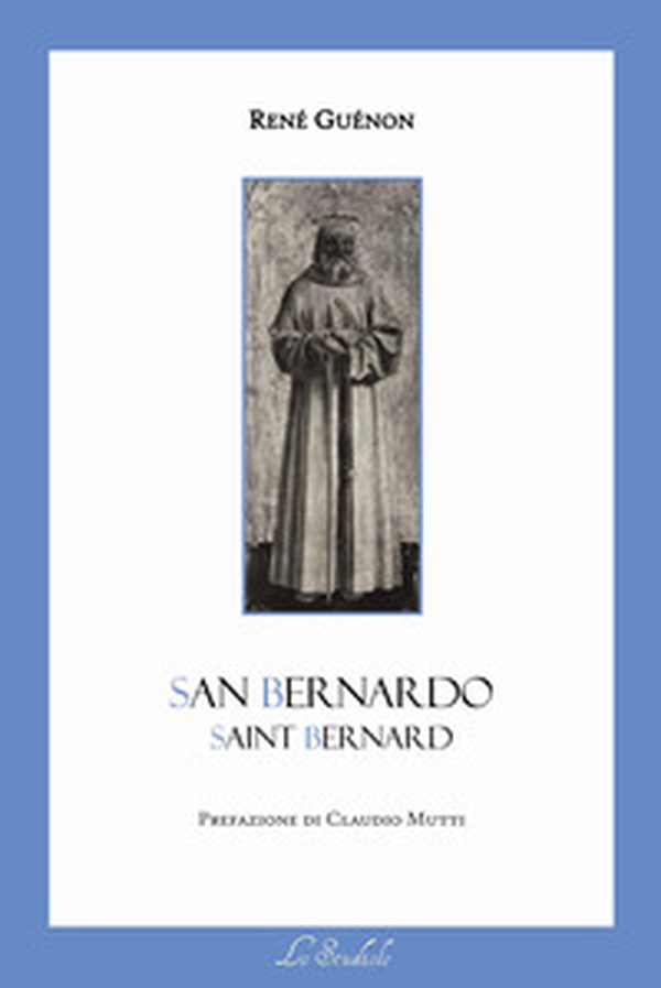 San Bernardo. Testo francese a fronte - Librerie.coop San Bernardo. Testo francese a fronte - Librerie.coop