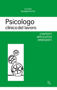 Psicologo clinico del lavoro - Librerie.coop